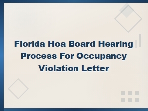 Florida Hoa Board Hearings for Occupancy Violations