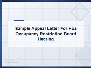 Sample Appeal Letter for Hoa Occupancy Restriction Hearing